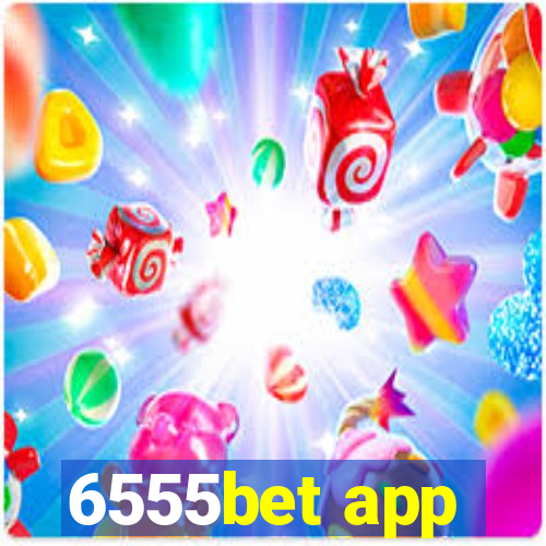 6555bet app